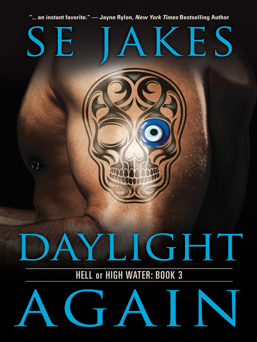 Title details for Daylight Again by SE Jakes - Wait list